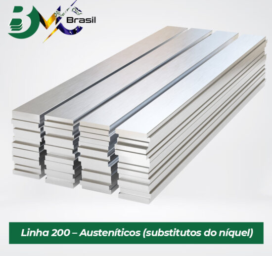 Linha 200 – Austeníticos (substitutos do níquel)